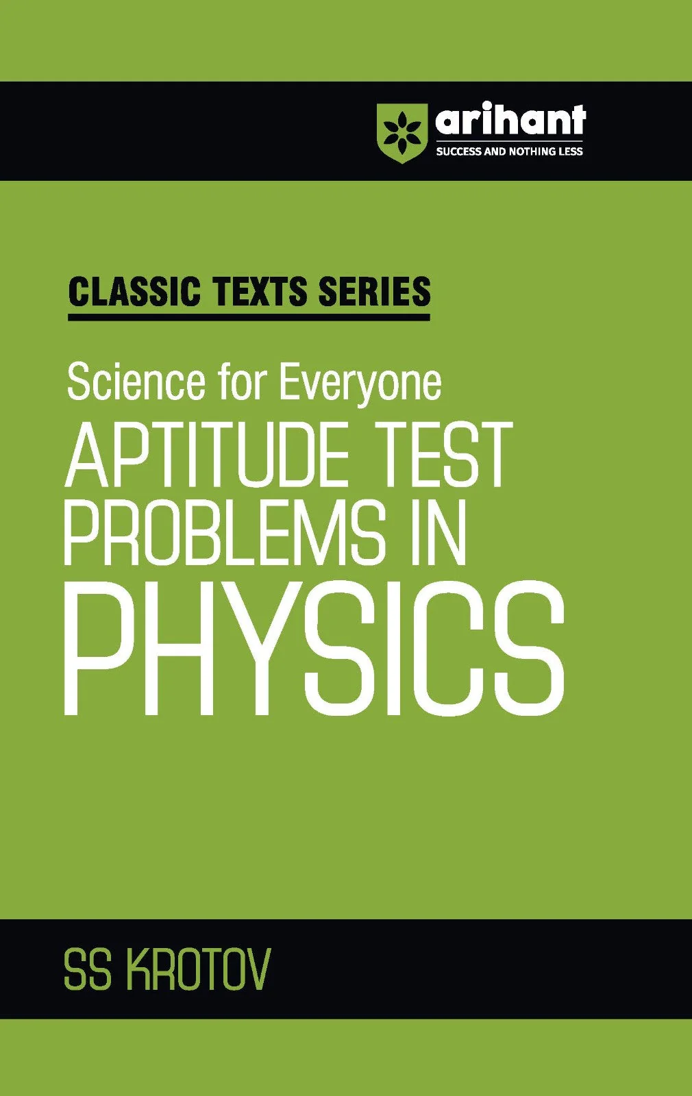Classic Texts Series - Science for Everyone Aptitude Test Problem in Physics | By SS KROTOV