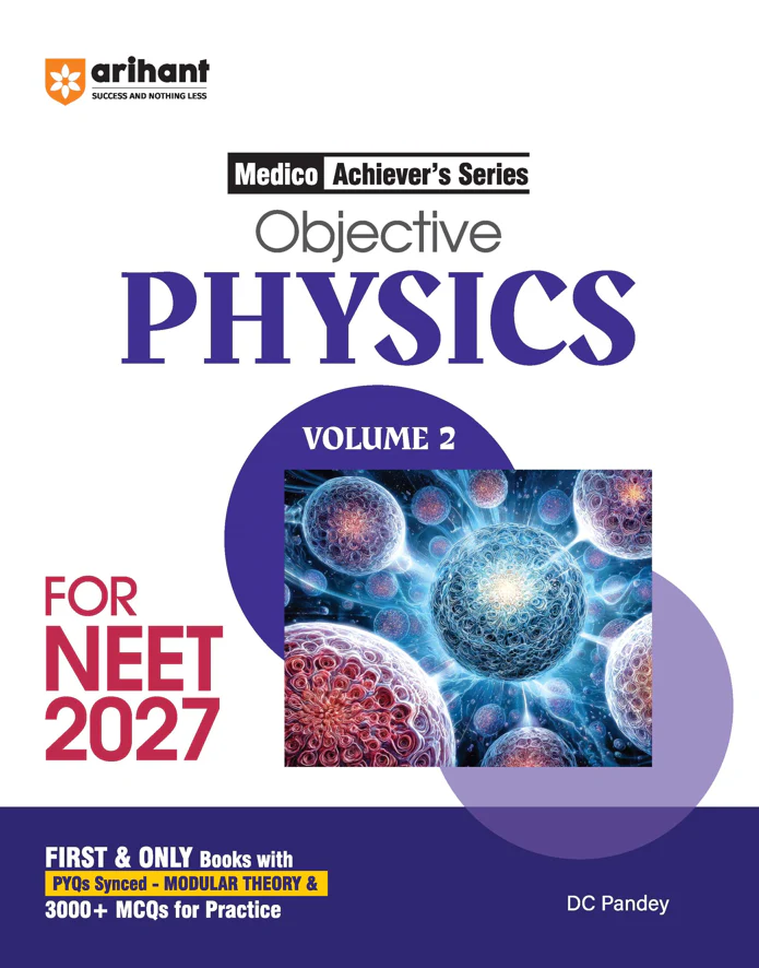 Combo of Medico Achiever’s Series Objective Vol I & II For Neet 2027 | Biology, Chemistry & Physics | 3000+ MCQs with PYQs Synced Modular Theory | English Medium - Image 5