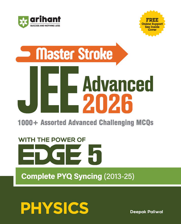 Master Stroke JEE Advanced 2026 Physics | 1000+ Advanced MCQs with PYQ Syncing (2013–2025) | with the POWER of EDGE 5 | Deepak Paliwal
