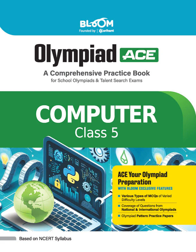 Olympiad ACE Computer Class 5 | A Comprehensive Practice Book | ACE Your Olympiad Preparation