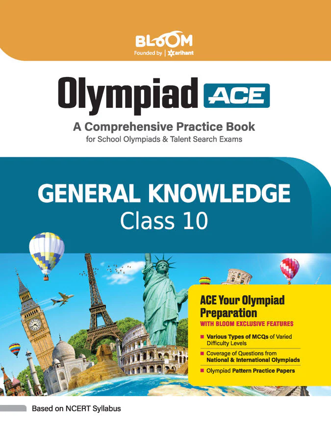 Olympiad ACE General Knowledge Class 10| A Comprehensive Practice Book | ACE Your Olympiad Preparation