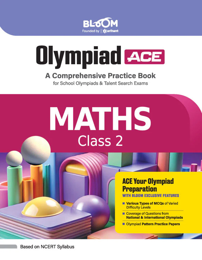 Olympiad ACE Maths Class 2 | A Comprehensive Practice Book | ACE Your Olympiad Preparation