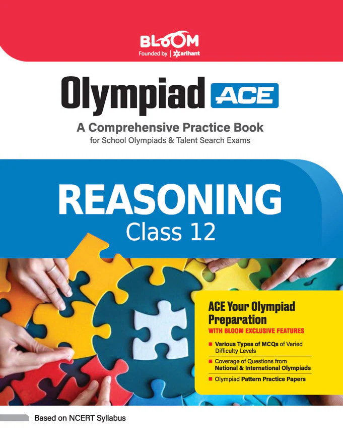 Olympiad ACE Reasoning Class 12 | A Comprehensive Practice Book | ACE Your Olympiad Preparation
