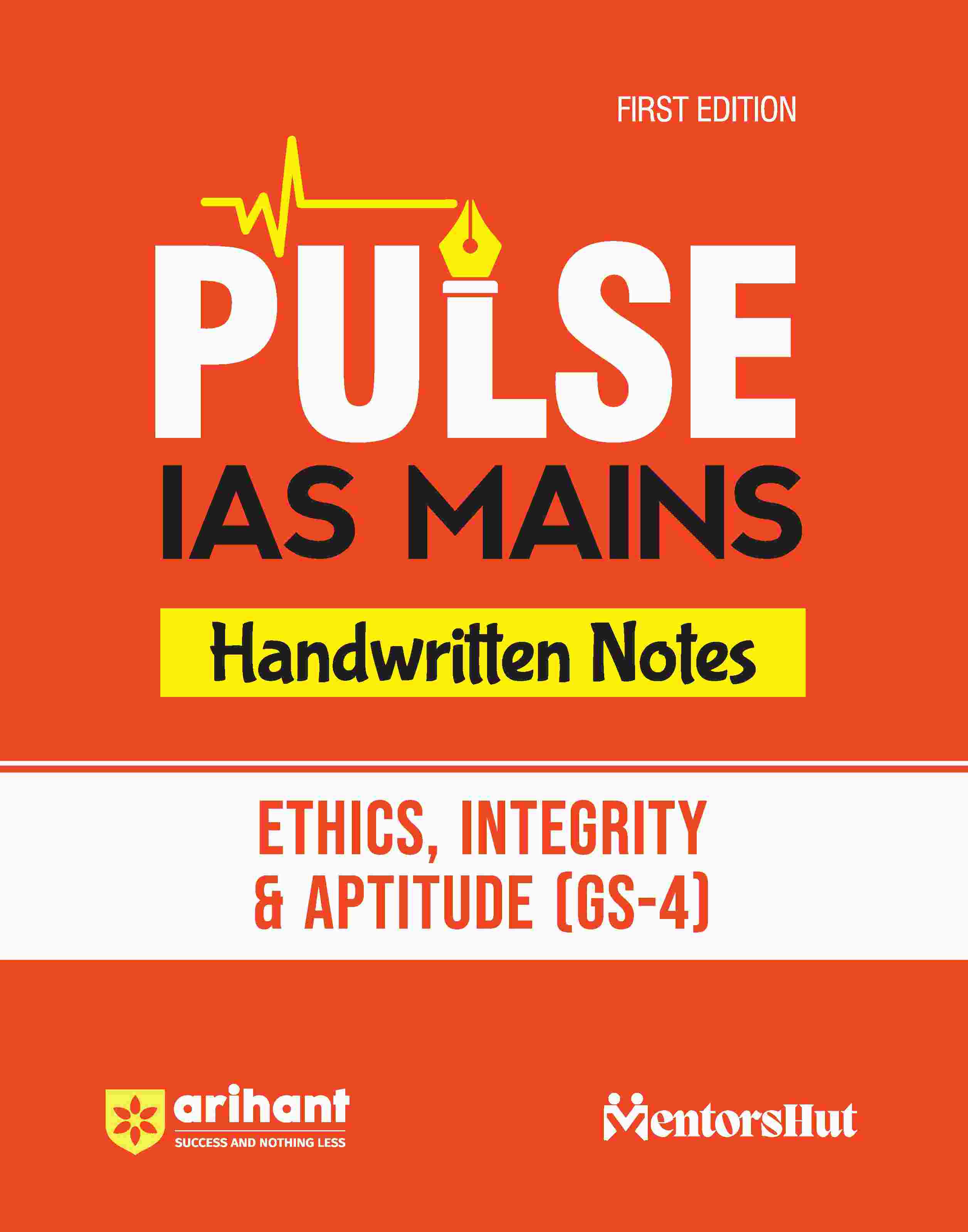 Pulse Handwritten Notes IAS Mains - Ethics, Integrity & Aptitude (GS-4)| First Edition