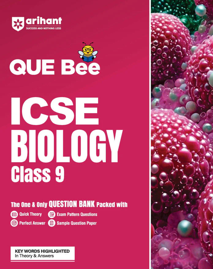 ICSE QUE Bee Biology Class 9 Exam 2026 | Quick Theory, Exam style Questions, 10 years PYQs | Key Words Highlighted In Theory & Answers